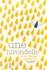 Une hirondelle | 9782330053536 | Boisrobert, Anouck / Rigaud, Louis | Llibreria Sendak