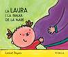 La Laura i la panxa de la mare | 9788447912643 | Slegers, Liesbet | Llibreria Sendak