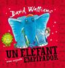 Un elefant una miqueta empipador | 9788448841843 | David Walliams/Tony Ross | Librería Sendak