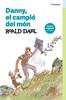 Danny, el campió del món | 9788419366368 | Dahl, Roald | Librería Sendak