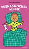 Buenas noches, mi bebé | 9788414061558 | Brunellière, Lucie | Llibreria Sendak