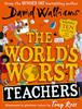 The World's Worst Teachers | 9780008363994 | Walliams, David | Llibreria Sendak