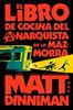 El libro de cocina del anarquista de la mazmorra (Carl el Mazmorrero 3) | 9788410466166 | Dinniman, Matt | Llibreria Sendak
