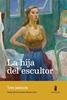 La hija del escultor | 9791399004038 | Jansson, Tove | Llibreria Sendak