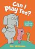 Can I Play Too? | 9781529512342 | Willems, Mo | Llibreria Sendak