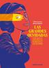 Las grandes olvidadas | 9788419393753 | Lecoq, Titiou/Dubois, Marie | Llibreria Sendak