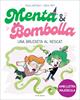 Menta i Bombolla 4 - Una bruixeta al rescat | 9788419378187 | Battault, Paule/Miss Paty | Llibreria Sendak