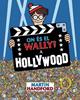 On és el Wally? - A Hollywood | 9788419910523 | Handford, Martin | Llibreria Sendak
