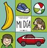 Mi día | 9788416690893 | Mizielinska, Aleksandra/Mizielinski, Daniel | Llibreria Sendak