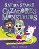 Safira Sparks y los cazadores de monstruos | 9788414061794 | Stuart, Scott | Llibreria Sendak