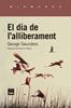 El dia de l'alliberament | 9788418858673 | Saunders, George | Llibreria Sendak