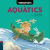 Transports Aquàtics | 9788447930609 | Obiols Llopart, Anna | Llibreria Sendak