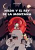 Hilda y el rey de la montaña (6a entrega) | 9788416985227 | Pearson, Luke | Llibreria Sendak