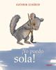 Yo puedo sola | 9788412839531 | Schärer, Kathrin | Librería Sendak