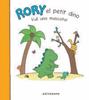 Rory el petit dino. Vull una mascota! | 9788467930849 | AA.VV | Llibreria Sendak