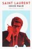 Saint Laurent, chico malo | 9788494875205 | Lelièvre, Marie-Dominique | Llibreria Sendak