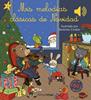 Mis melodías clásicas de Navidad | 9788408257042 | Cordier, Séverine | Llibreria Sendak