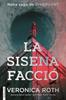 La sisena facció | 9788410028913 | Roth, Veronica | Librería Sendak