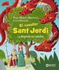El cavaller Sant Jordi. La llegenda en rodolins | 9788448960056 | Martí, Pere | Llibreria Sendak