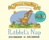 Rabbit's nap | 9781529023527 | Donaldson, Julia/ Scheffler, Axel | Llibreria Sendak