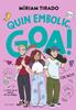 Em dic Goa 10 - Quin embolic, Goa! | 9791387695477 | Tirado, Míriam | Librería Sendak
