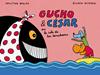Gucho y César | 9788416167852 | Butenko, Bohdan/Boglar, Krystyna | Librería Sendak
