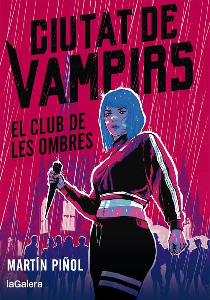 Ciutat de vampirs 1. El club de les ombres | 9788424670665 | Martín Piñol | Llibreria Sendak