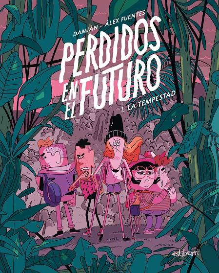 Perdidos en el futuro 1. La tempestad | 9788418909153 | Fuentes, Àlex / Hernández Guerrero, Damián | Llibreria Sendak