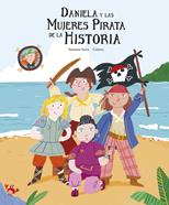 Daniela y las mujeres pirata de la historia | 9788419253095 | Isern, Susanna | Llibreria Sendak