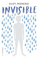 Invisible | 9788416588435 | Moreno, Eloy | Llibreria Sendak