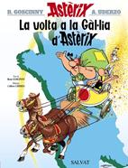 La volta a la Gàl·lia d'Astèrix | 9788469602850 | Goscinny, René | Llibreria Sendak