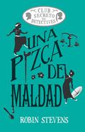 Una pizca de maldad (Cozy Mystery Juvenil) | 9791387752408 | Stevens, Robin | Llibreria Sendak