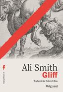 Gliff | 9788410487697 | Smith, Ali | Llibreria Sendak