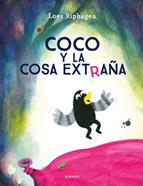 Coco y la cosa extraña | 9791387686130 | Riphagen, Loes | Llibreria Sendak