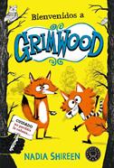 Bienvenidos a Grimwood | 9788419172648 | Shireen, Nadia | Llibreria Sendak