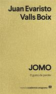 JOMO | 9788433949707 | Valls Boix, Juan Evaristo | Llibreria Sendak