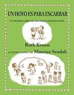 Un hoyo es para escarbar | 9788484642435 | Krauss, Ruth / Sendak, Maurice | Llibreria Sendak