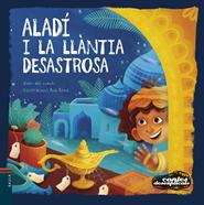 Aladí i la llàntia desastrosa | 9788447953936 | Vivim del Cuentu | Llibreria Sendak