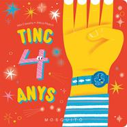 Tinc 4 anys | 9788410417083 | Cassany, Mia | Llibreria Sendak