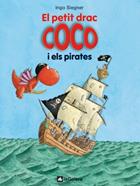 El petit drac Coco i els pirates | 9788424636289 | Siegner, Ingo | Llibreria Sendak