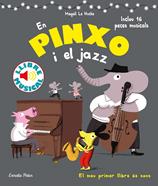 En Pinxo i el jazz. Llibre musical | 9788491376996 | Le Huche, Magali | Llibreria Sendak