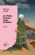 Jo, tituba, la bruixa negra de salem | 9788419515261 | Conde, Maryse | Llibreria Sendak