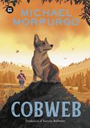 Cobweb | 9788410860063 | Morpurgo, Michael | Llibreria Sendak