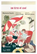 Un estiu de luxe | 9788413033839 | Kaurin, Marianne | Librería Sendak
