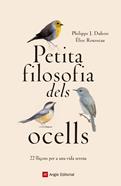 Petita filosofia dels ocells | 9788417214807 | Dubois , Philippe J./Rousseau, Élise | Llibreria Sendak