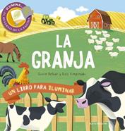 La granja. Un libro para iluminar | 9788467934045 | BEHAR,SUSIE | Llibreria Sendak