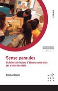 Sense paraules | 9788412009682 | Bosch, Emma | Llibreria Sendak