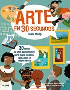 30 segundos. Arte en 30 segundos | 9788417254124 | Hodge, Susie/Robins, Wesley | Llibreria Sendak