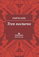 Tren Nocturno | 9788433928405 | Amis, Martin | Llibreria Sendak