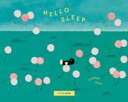Hello Sleep | 9798896230069 | Saehan Parc / Selene Bright | Llibreria Sendak